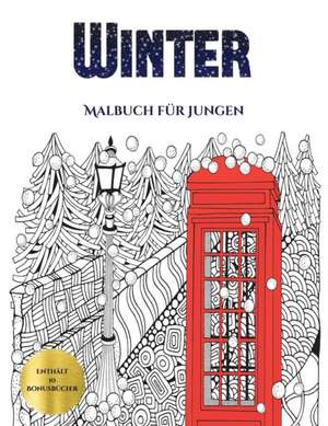 Malbuch für Jungen (Winter) de Jessica Windham