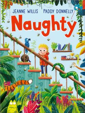 Naughty de Jeanne Willis