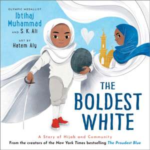 The Boldest White de Ibtihaj Muhammad