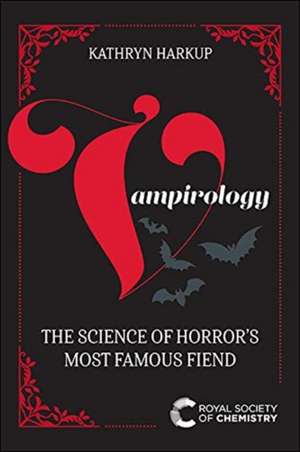 Vampirology de Kathryn Harkup