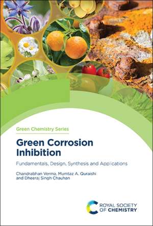 Green Corrosion Inhibition de Chandrabhan Verma