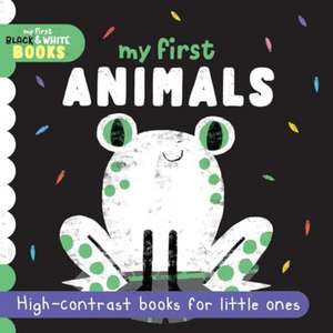 My First Animals de Louise Angelicas