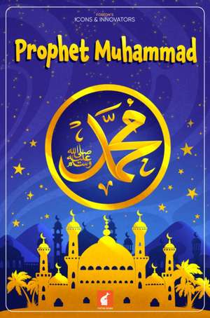 Prophet Muhammad de Nichola Tyrrell