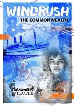 Windrush and the Commonwealth de Shalu Vallepur