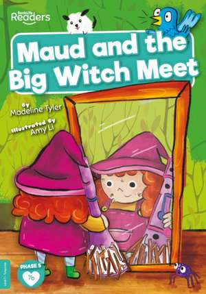 Maud and the Big Witch Meet de Madeline Tyler