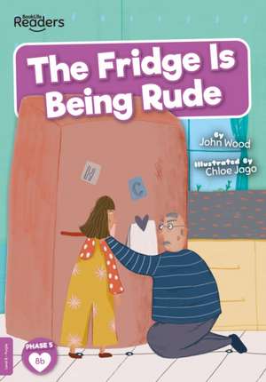 The Fridge is Being Rude de John Wood