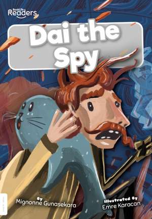 Dai the Spy de Mignonne Gunasekara