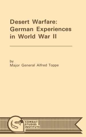 Desert Warfare de Alfred Toppe