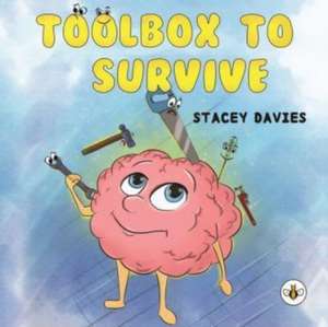 Davies, S: Toolbox to Survive