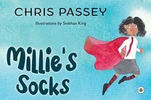 Millie's Socks de Chris Passey