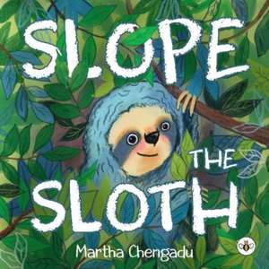 Slope the Sloth de Martha Chengadu