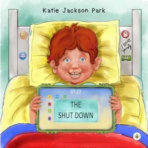The Shutdown (Hardback) de Katie Jackson Park