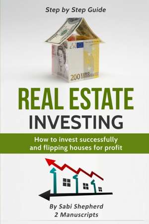 Real Estate Investing de Sabi Shepherd