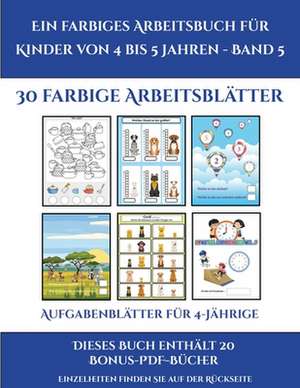 Aufgabenblätter für 4-Jährige (Ein farbiges Arbeitsbuch für Kinder von 4 bis 5 Jahren - Band 5) de Jessica Windham