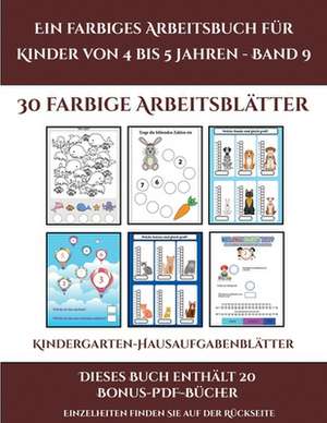 Kindergarten-Hausaufgabenblätter (Ein farbiges Arbeitsbuch für Kinder von 4 bis 5 Jahren - Band 9) de Jessica Windham