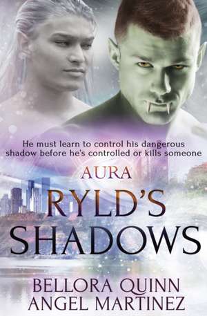 Ryld's Shadows de Angel Martinez