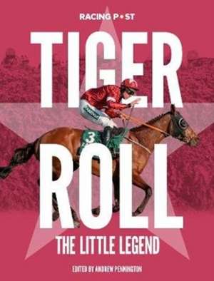 Tiger Roll de Andrew Pennington