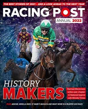 Racing Post Annual 2022 de Nick Pulford