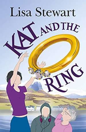 Kat And The Ring de Lisa Stewart