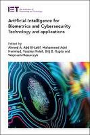 Artificial Intelligence for Biometrics and Cybersecurity de Ahmed A Abd El-Latif