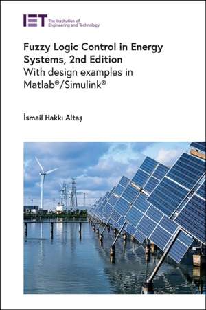 Fuzzy Logic Control in Energy Systems de Alta&