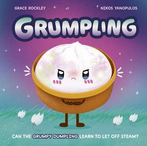 Grumpling de Grace Rockley