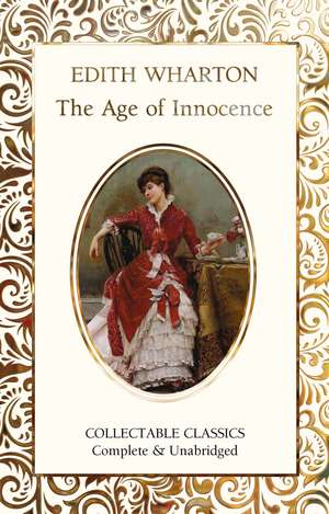 The Age of Innocence de Edith Wharton