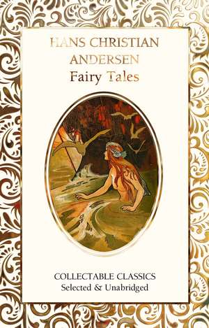 Hans Christian Andersen Fairy Tales de Hans Christian Andersen