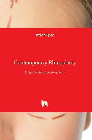 Contemporary Rhinoplasty de Sebastian Torres Farr