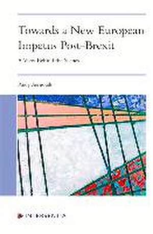 Aernoudt, R: Towards a New European Impetus Post-Brexit de Rudy Aernoudt