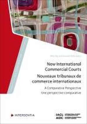 New International Commercial Courts de Man Yip