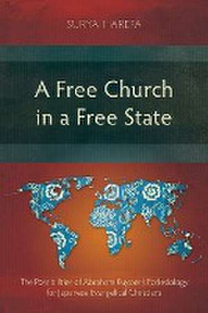 A Free Church in a Free State de Surya Harefa