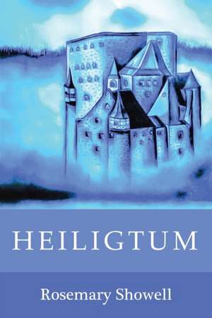 Heiligtum de Rosemary Showell