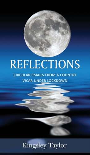 Reflections de Kingsley Taylor