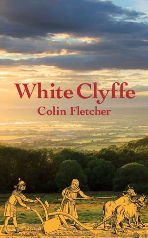 White Clyffe de Colin Fletcher