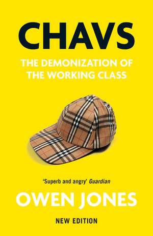 Chavs de Owen Jones