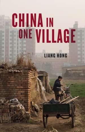 China in One Village de Liang Hong