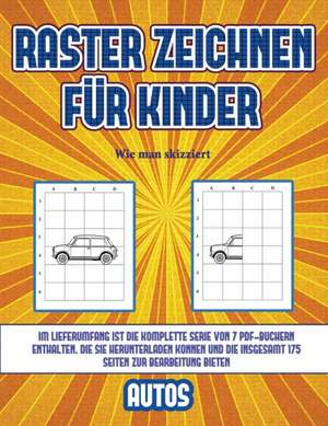 Wie man skizziert (Raster zeichnen für Kinder - Autos) de James Manning