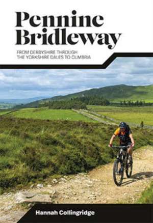 Pennine Bridleway de Hannah Collingridge