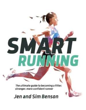 Smart Running de Jen Benson