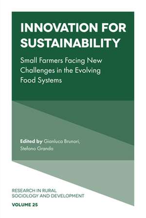 Innovation for sustainability – Small farmers facing new challenges in the evolving food systems de Gianluca Brunori