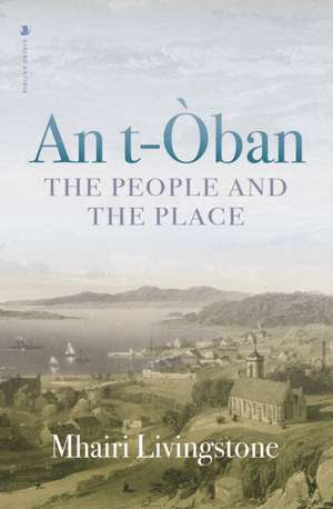 An t-Oban de Mhairi Livingstone