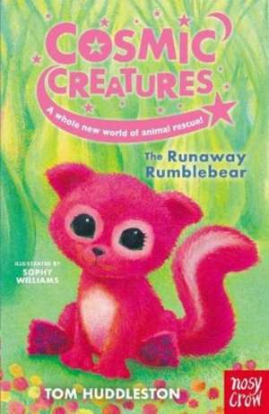 Cosmic Creatures: The Runaway Rumblebear de Tom Huddleston