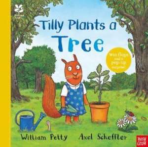 National Trust: Tilly Plants a Tree de William Petty