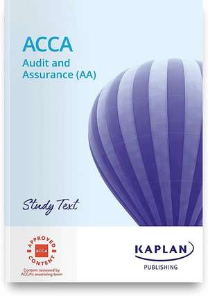 Kaplan: AUDIT AND ASSURANCE - STUDY TEXT de KAPLAN