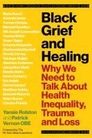 Black Grief and Healing de Patrick Vernon