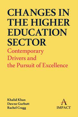 Changes in the Higher Education Sector de Rachel Cragg