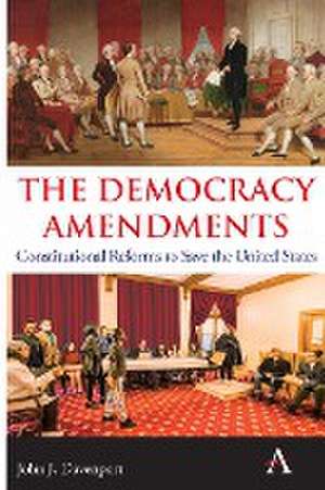 The Democracy Amendments de John J. Davenport