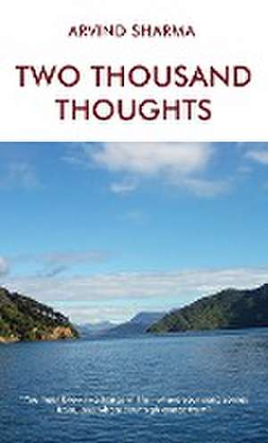 Two Thousand Thoughts de Arvind Sharma