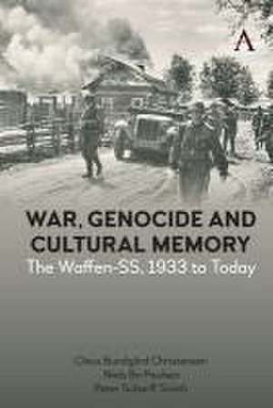 War, Genocide and Cultural Memory de Claus Bundgård Christensen